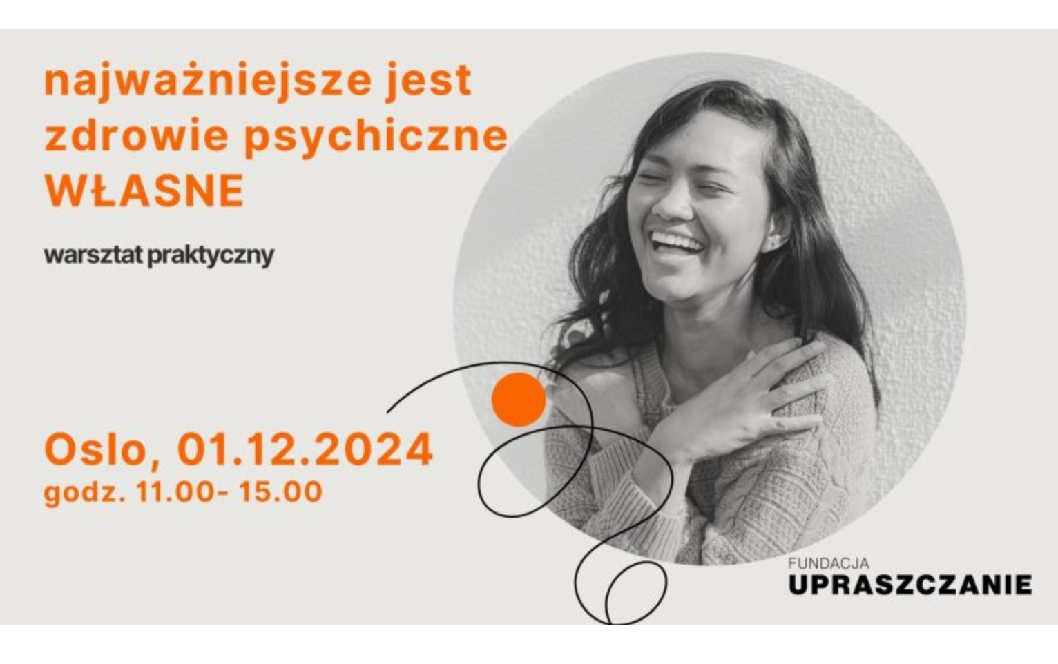 Warsztat „NAJWAŻNIEJSZE JEST ZDROWIE PSYCHICZNE – WŁASNE”, 01.12.2024, OSLO